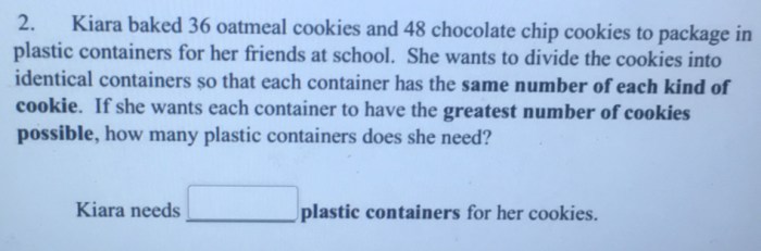 Kiara baked 30 oatmeal cookies